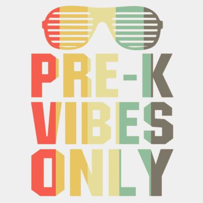 Pre K Vibes Only Thumbnail