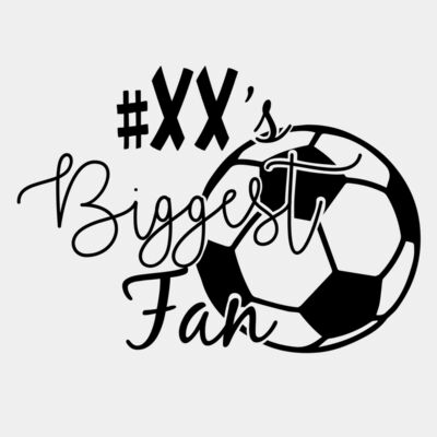 Soccer Players Biggest Fan - Editable Thumbnail