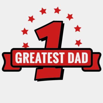 Greatest Dad  Thumbnail